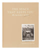 The Space That Keeps You: When Home Becomes a Love Story
