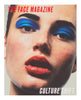 The Face Magazine: Culture Shift