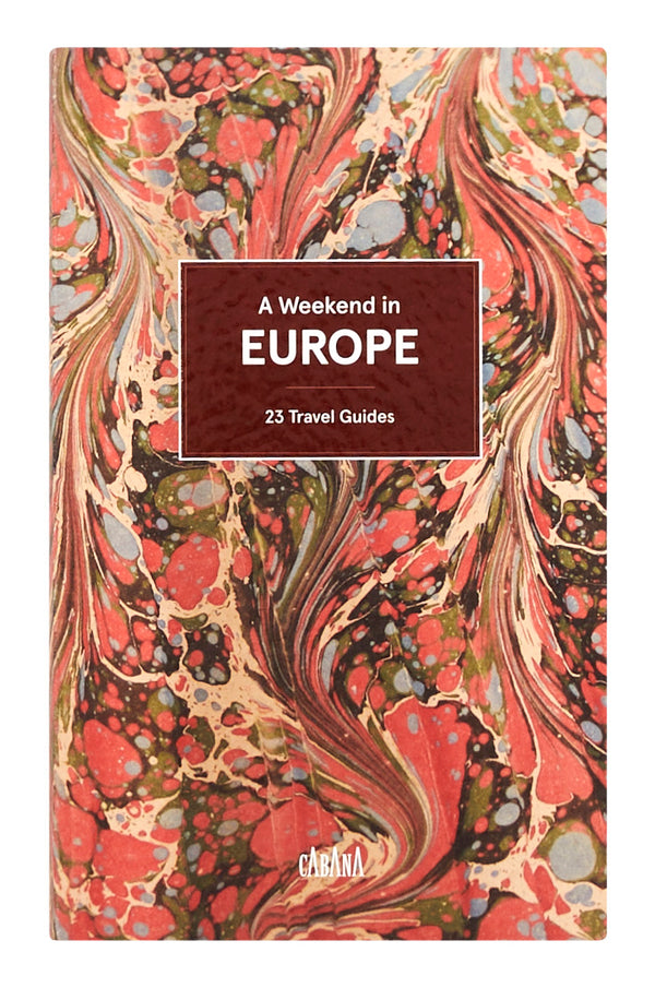 A Weekend in Europe: 23 Travel Guides