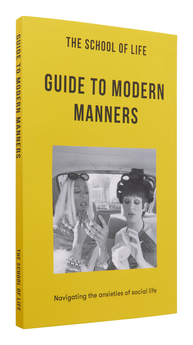 The School of Life: Guide to Modern Manners