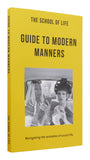 The School of Life: Guide to Modern Manners