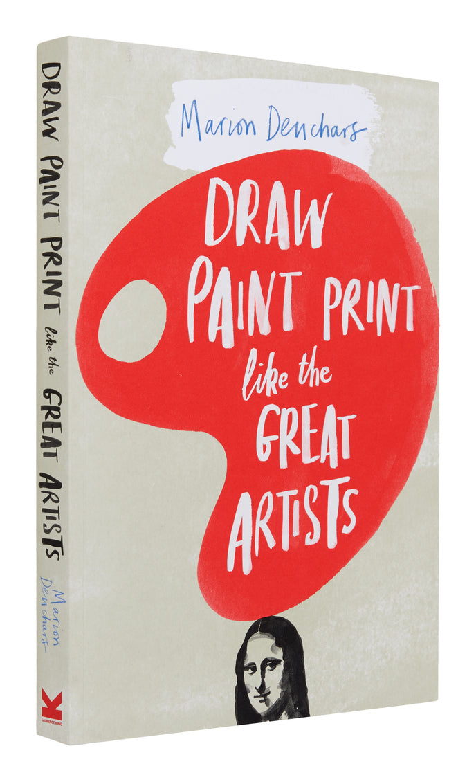 Draw Paint Print like the Great Artists